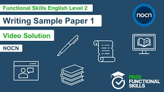 Pass Functional Skills  NOCN Writing Paper 1 Level 2 Video Solution [upl. by Esiole919]