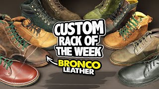 10 CUSTOM LEATHER BOOTS  Custom Rack of the Week 8 [upl. by Ursuline979]