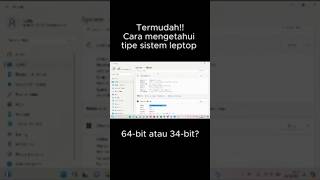 Termudah cara mengetahui tipe sistem leptop 64bit  34bit [upl. by Atnim759]