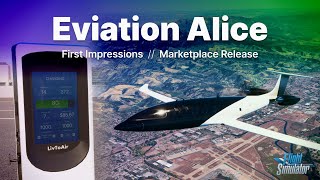 MSFSs first fullyelectric aircraft  Eviation Alice first impressions  Microsoft Flight Simulator [upl. by Yeldar719]