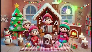 The Cozy Cocoa Song  A Warm and Sweet Winter Tune [upl. by Torrance]