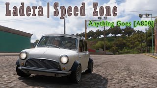 Forza Horizon 5 Speed Zone Ladera Seasonal Event  Anything Goes A800 [upl. by Alledi]