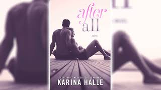 After All by Karina Halle  Romance Audiobooks [upl. by Onitsuj]