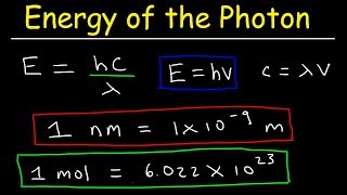 How To Calculate The Energy of a Photon Given Frequency amp Wavelength in nm Chemistry [upl. by Nesral]