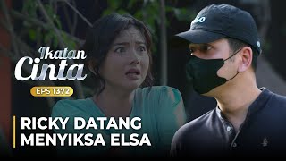 Eps Terakhir TAMPARAN KERAS Ricky Menarik dan Menyiksa Elsa  IKATAN CINTA  EPS1372 15 [upl. by Allan]