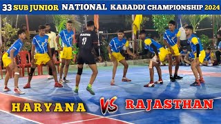 Haryana vs Rajasthan sub junior national kabaddi match  33 Sub Junior National kabaddi match [upl. by Isiad]