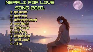 Nepali Pop Love Song 2081  New Nepali song Nepali sad song😭 [upl. by Llehsar]