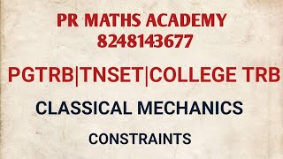 PGTRB MathsTNSETPOLY TRBTRB ArtsClassical MechanicsConservative SystemConstraintType example [upl. by Vedis]