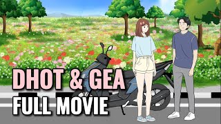 DHOT amp GEA FULL MOVIE  Animasi Sekolah [upl. by Alet]