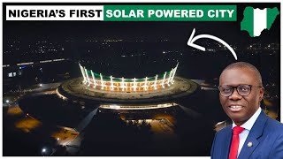 This Is Not Europe Its Nigerias First SOLAR POWERED CITY LAGOS [upl. by Gladstone141]