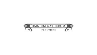 OMNIUM GATHERUM  Frontiers teaser [upl. by Wilburt662]