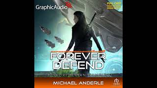 The Kurtherian Gambit 17 Forever Defend by Michael Anderle GraphicAudio Sample 3 [upl. by Nolyd253]