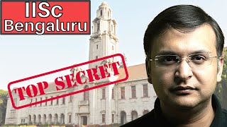 Secrets of IISc Bengaluru [upl. by Marquet]