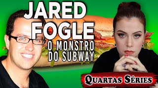 JARED FOGLE  O quotCARAquot DO SUBWAY  HBO max E DISCOVERY plus [upl. by Nomrac90]