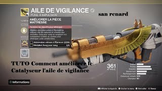 DESTINY 2 fr Comment Obtenir le Catalyseur AILE DE VIGILANCE [upl. by Per509]