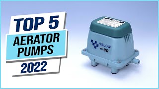 Top 5 Best Aerator Pumps 2023 [upl. by Tnecnev]