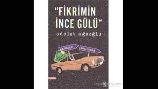 Fikrimin İnce Gülü Bölüm 1 [upl. by Godbeare]