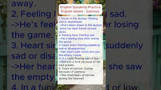 English speaking practice English idioms  Sadness  practice English fluency englishspeaking [upl. by Ayote399]