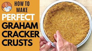 How to Make the Perfect Graham Cracker Crust [upl. by Godspeed]