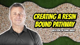 How to Create a Resin Bound Pathway  Pour On Gravel Binder  FULL AZ GUIDE SureSetResin [upl. by Refinaj119]