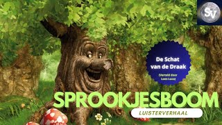 De Schat van de Draak  Efteling Sprookjesboom Luisterverhalen  Sprookjesverhalen [upl. by Mateo481]