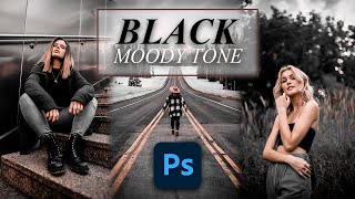 Black Tone Preset Tutorial Moody Color Grading in Photoshop 🎨 PhotoshopTips [upl. by Mayrim]