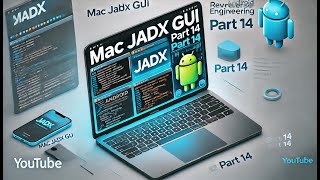 Mac JADX GUI  Part 14 [upl. by Aufa]