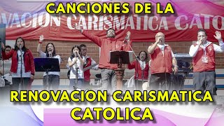 Popurri de Alabanzas de la Renovación Carismática Católica [upl. by Llevra]