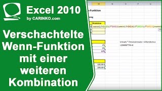 Excel 2010 verschachtelte WENNFunktion mit einer weiteren Kombination  carinkocom [upl. by Erfert]