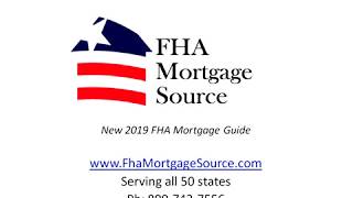 New 2019 FHA Mortgage Guide [upl. by Krauss]