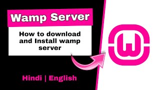 How to Install WAMP Server on Windows 781011  How To Download Wamp Server  Step by Step [upl. by Nalahs]