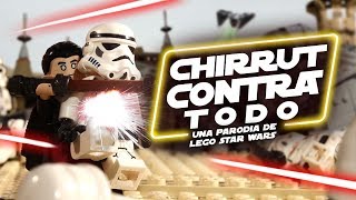 Chirrut Contra Todo  Una Parodia de Lego Star Wars [upl. by Holsworth]