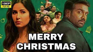 Merry Christmas Full HD Movie Facts  Vijay Sethupathi  Katrina Kaif  Sanjay Kapoor  Tinnu Anand [upl. by Hilbert]