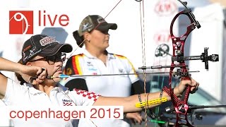 Live Session Compound individual finals  Copenhagen 2015 World Archery Championships [upl. by Pacifa]