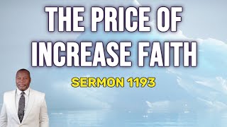 PASTOR DR MAXELL EXPRESS OKAURU THE PRICE OF INCREASE FAITH SERMON 1193 [upl. by Nivets]