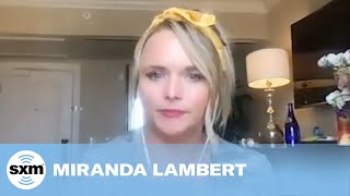 Miranda Lambert Shares How The Marfa Tapes Came to Be  SiriusXM [upl. by Bower]