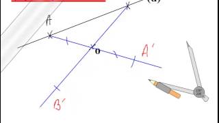 Symétrique dune droite par rapport à un point [upl. by Aicxela]