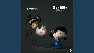 Gentility Virus [upl. by Ayojal]