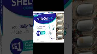 Shelcal 500 tablet uses in hindi shelcal500 shorts shelcal calcium [upl. by Ondrej]