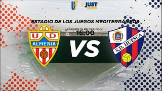 ALMERÍA  HUESCA EN DIRECTO [upl. by Ialokin]