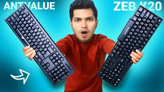 ant value fkbri01 vs zebronics zeb k20 best keyboard under 300 [upl. by Annaxor]