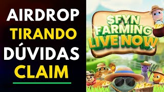 AIRDROP FYN FARMING  AFFYN   TIRANDO AS DUVIDAS DA GALERA [upl. by Ishmul748]