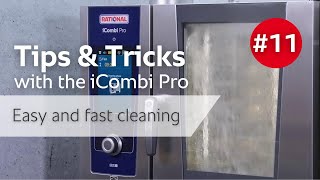 Tips amp Tricks 11 Howto clean the iCombi fast and easy  RATIONAL [upl. by Bull]