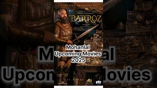 Mohanlal Upcoming Movies movie youtubeshorts trending shorts lalettan mohanlal [upl. by Muryh]