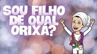 Sou filho a de qual Orixá Como saber qual Orixá rege minha coroa [upl. by Dirrej]