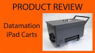 Datamation iPad carts Product Review [upl. by Yrdnal866]