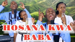 HOSANA KWA BABA HALLELUYA HOSANA KWAKO By Minister Danybless [upl. by Valtin585]