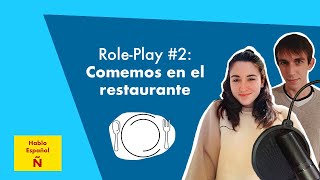 Spanish RolePlay 2 ¡Comemos en el restaurante [upl. by Lerner]