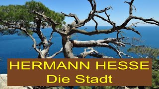 GERT WESTPHAL  HERMANN HESSE  Die Stadt 1973 [upl. by Eetnahs]