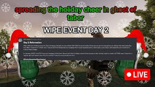 Ghost of tabor wipe event day 2 [upl. by Alhak]